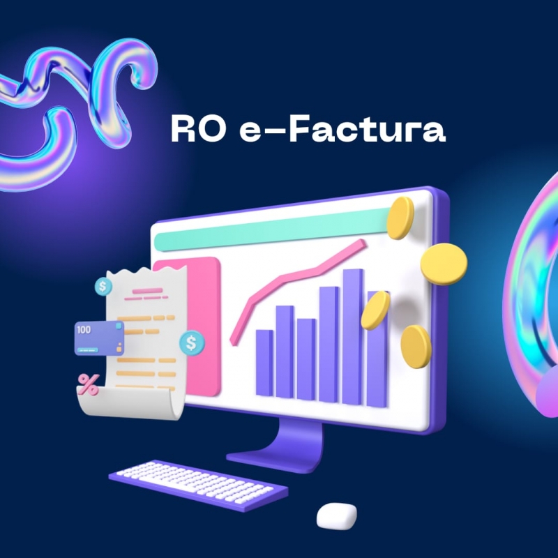 Nerespectarea termenului limită de 5 zile lucrătoare pentru transmiterea facturilor în sistemul naţional RO e-Factura se sancţionează, din 1 iunie
